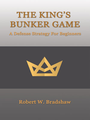 cover image of The King's Bunker Game